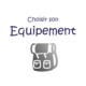 equipement